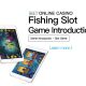 iBET-Online-Casino-–fishing-slot-game-introduction