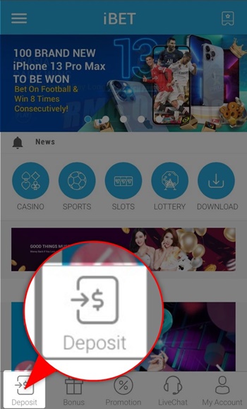 Select ‘Deposit’ from the bottom menu.
