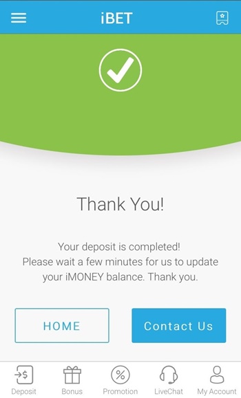 You will be notified when your deposit is successfully completed.
