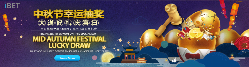 iBET Mid-Autumn Festival Lucky Draw Big Prizes To Be Won!
