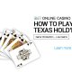 iBET-Online-Casino-How-to-Play-Texas-hold'em
