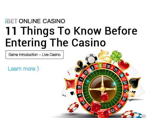 ibet-online-casino-11-things-you-may-need-to-know-before-entering-the-Casino