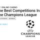 The-best-competitions-in-the-Champions-League-iBET-Online-Casino
