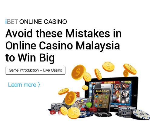 Avoid-these-Mistakes-in-Online-Casino-Malaysia-to-Win-Big