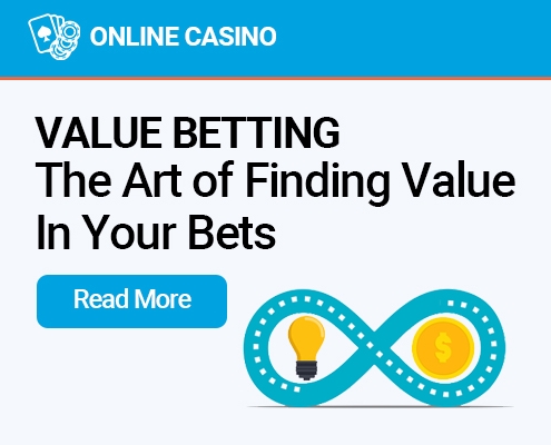 The Art of Finding Value in Your Bets