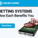 Betting Systems to Include in Your Game